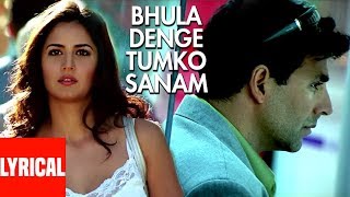 Bhula Denge Tumko Sanam Lyrical Video | Humko Deewana Kar Gaye | Sonu Nigam |Akshay Kumar, Katrina