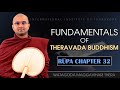 032 | Fundamentals of Theravada Buddhism | Rūpa | | Maggavihari Thera