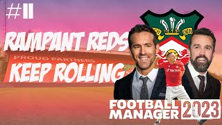 Welcome To Wrexham #11 - Rampant Reds Keep Rolling