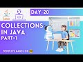 Day-20 | Collection Framework | Part-1 | JAVA Tutorial | JAVA Full Course