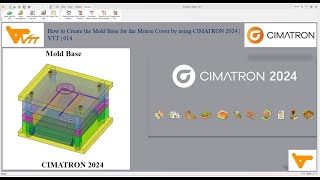 How to Create the Mold Base ? for the Mouse Cover by using CIMATRON 2024 | VTT | 014