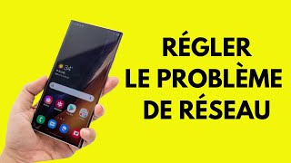 Réparer le problème de réseau sur smartphone Android