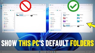 How To Set Default Folder View for all Folders Windows 11 & Show This PC's default folders 📁🖥️
