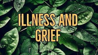 Grieving the loss of health