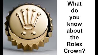 What do you know about the Rolex crown? ロレックスのクラウンについて何を知っていますか？你对劳力士表冠了解多少？劳力士皇冠上你不知道的秘密.