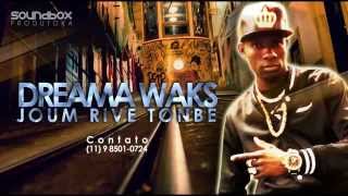 DREAMA WAKS new track HIP HOP [Jou Ma rive Tonbe