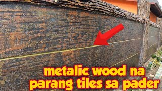 METALIC WOOD DESIGN na parang TILES sa Pader__ANONANG NATIONAL HIGH SCHOOL BRIGADA SKWELA