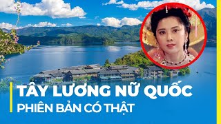 TÂY LƯƠNG NỮ QUỐC NGOÀI ĐỜI THẬT: NỮ GIỚI THOẢI MÁI CHỌN ĐÀN ÔNG