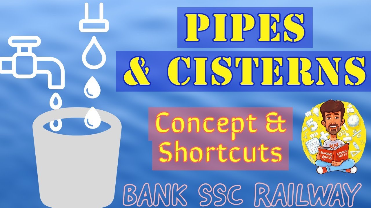 Pipes And Cisterns Concept Shortcuts Part 1 Youtube