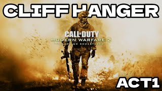 Call of Duty MW2 - CLIFF HANGER Mission 3 Act 1 Campaign Remastered Playthrough