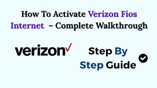 How To Activate Verizon Fios Internet (2026) – Complete Walkthrough