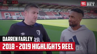 2018 - 2019 Highlights | Darren Farley