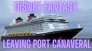 Disney Fantasy cruise ship leaving Port Canaveral on July 29th, 2023.