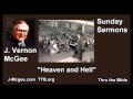 Heaven and Hell - J Vernon McGee - FULL Sunday Sermons