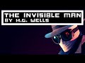 The Invisible Man By H.G. Wells - Part 1 (Unabridged & Navigable)