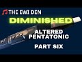 EWI LESSON: ALTERED PENTATONIC SCALES (Part 6) ∆b2 / 7(b3)