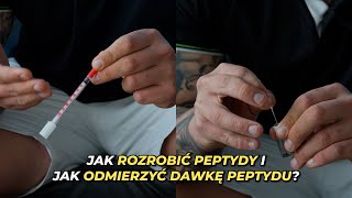 JAK ROZROBIĆ PEPTYDY? JAK ODMIERZYĆ DAWKĘ PEPTYDU | TUTORIAL KROK PO KROKU