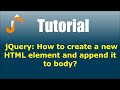 jQuery: How to create a new HTML element and append it to body?