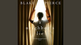 Chapter 22.4 - A Neighbor's Lie (A Chloe Fine Psychological Suspense Mystery—Book 2)