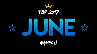 NAREKU | TOP JUNE 2017
