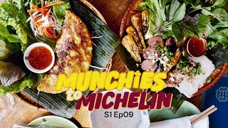 Munchies to Michelin S1 Epi 9 - Anh and Chi