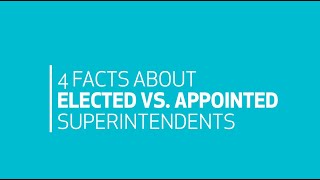 Elected vs appointed superintendents