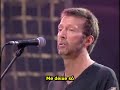 eric clapton old love tradução