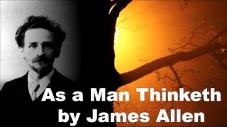 As A Man Thinketh Chapter 2 by James Allen
