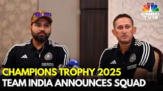 Champions Trophy 2025: Team India Announces Squad | Rohit Sharma | Virat Kohli | Jasprit Bumrah