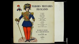 MARCHES MILITAIRES FRANCAISES - batterie et musique de la garde républicaine - 1964 vinyl reap