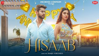 Hisaab - Paras Arora & Kashika Kapoor | Raj Barman, Siddharth Kasyap, Kumaar | Zee Music Originals