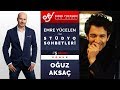 Oğuz Aksaç - Emre Yücelen İle Stüdyo Sohbetleri Bölüm #5
