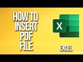 How To Insert Pdf File Excel Tutorial