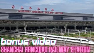 Shanghai Hongqiao Railway Station Tour