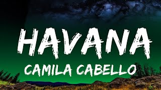 Camila Cabello - Havana (Lyrics) ft. Young Thug  | 1 Hour Lyrics Present