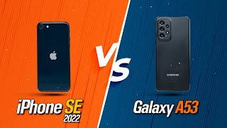 iPhone SE 2022 vs Galaxy A53: Best Budget Phone!
