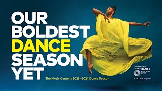 2023/2024 DANCE Season at The Music Center