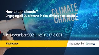 How to talk climate? Engaging all EU citizens in the climate discussion