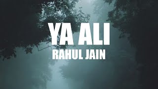 Ya Ali - Rahul Jain | Unplugged Version | Pritam | Emraan Hashmi