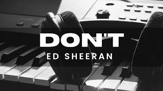 Ed Sheeran - Don't (Acoustic Karaoke)