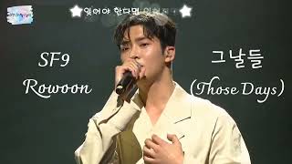 (Vietsub) SF9 Rowoon - 그날들 (Those Days)