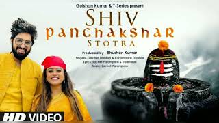Shiv Panchakshar Stotra (शिव पंचाक्षर स्तोत्र)| Sachet Tandon,Parampara Tandon | Bhushan Kumar KARAM
