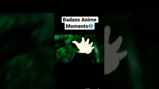 anime badass moment🤡🤡🤡|||#shortsfeed #animeedit #viral