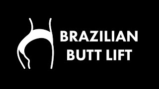 What is a Brazilian Butt Lift? | BBL Procedure Explained | Brazilian Butt Lift NYC