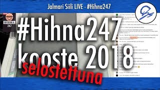 Juhannus #Hihna247 kooste 2018 (selostettuna)