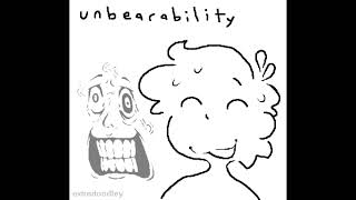 unbearability