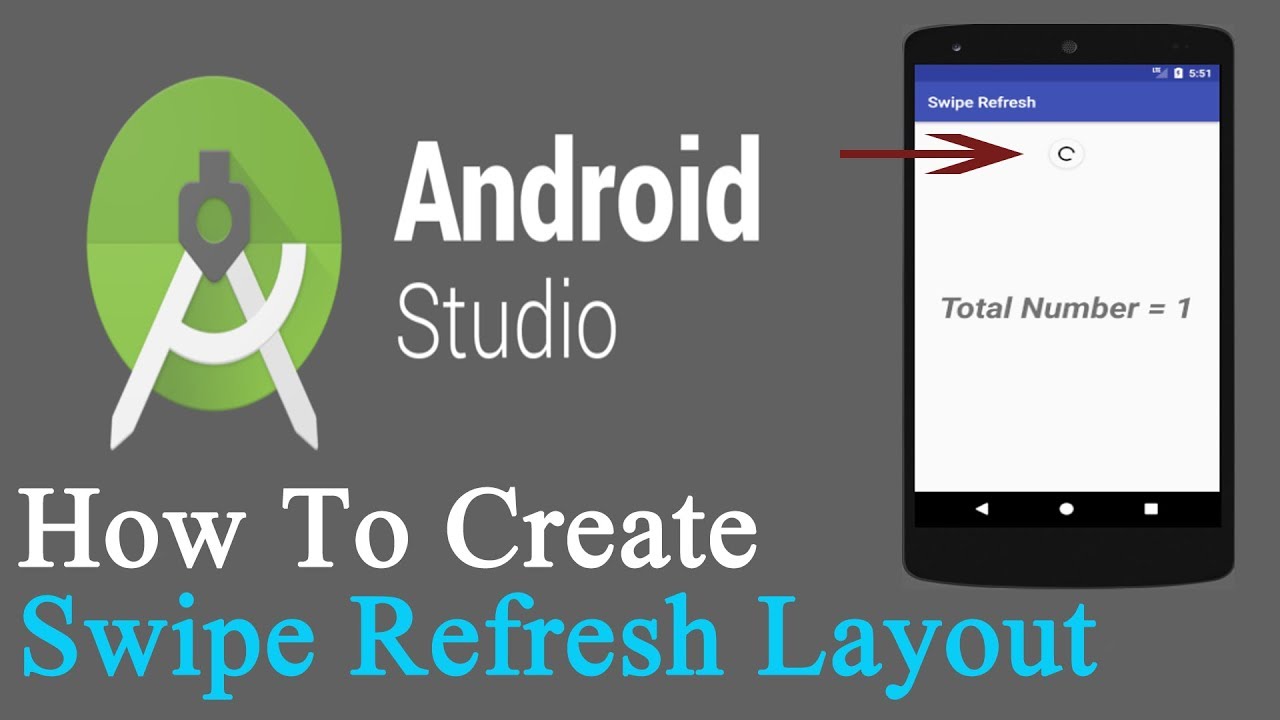 How To Create Swipe Refresh Layout 1 Android Studio Youtube
