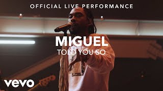 Miguel - Told You So (Vevo x Miguel)