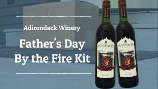 Adirondack Winery Father's Day By the Fire Kit