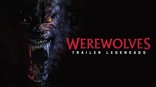 Werewolves (2024) | LOBISOMENS | Trailer Legendado